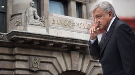 ¿Puede AMLO controlar el Banco de México… y la inflación?