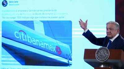 AMLO pedirá a Hacienda propuesta para compra de Banamex: ‘Sí tenemos dinero’