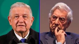 AMLO sobre Vargas Llosa: ‘Me dio gusto constatar su decadencia’