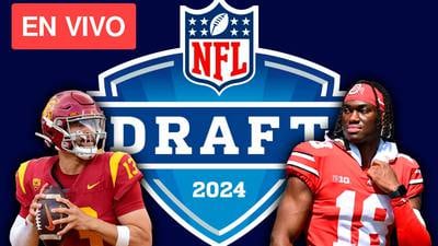 Draft NFL 2024: Así quedó la Ronda 1, orden y lista de jugadores elegidos HOY