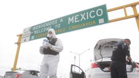 Franja fronteriza de Chihuahua con EU se queda en semáforo rojo por alza de casos de COVID-19