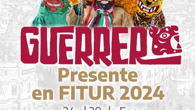Guerrero presente en FITUR 2024, punto de encuentro global del turismo