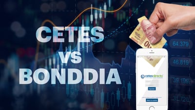 CETES vs. BONDDIA: ¿Cuáles son sus diferencias y cuál te conviene si quieres invertir?