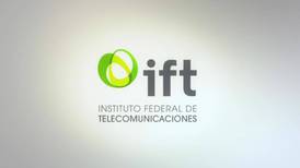 IFT investiga poder sustancial en radio y TV
