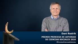 Dani Rodrik gana el premio Princesa de Asturias de Ciencias Sociales 2020
