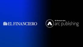 Una nueva era para El Financiero: anuncia alianza con Arc Publishing de The Washington Post 