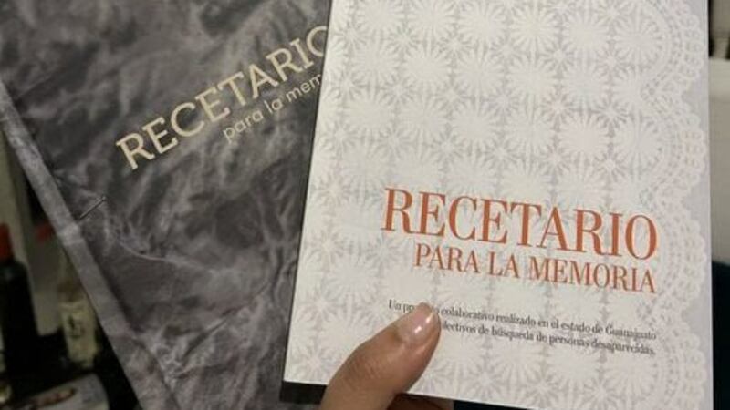 Recetario para la Memoria: Buscadoras escriben sobre la comida favorita de sus desaparecidos