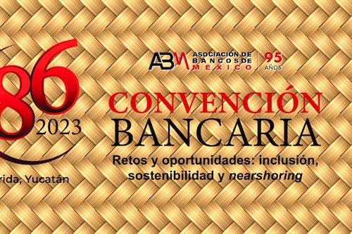 Convención Bancaria 2023: ¿Qué es, cuándo y dónde se llevará a cabo? Programa e invitados