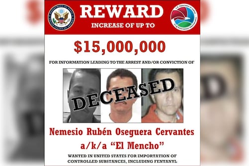 EU declara muerto al ‘Mencho’ en su programa de recompensas