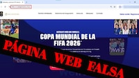 Detectan 5 sitios falsos que suplantan a FIFA para vender boletos y mercancía del Mundial 2026
