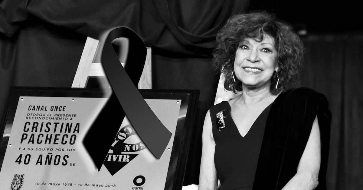 Muere Cristina Pacheco, legendaria periodista de 'Aquí nos tocó vivir': 'Estaremos juntos siempre' – El Financiero