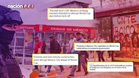 Así retrata la prensa internacional las protestas y bloqueos en CMDX rumbo al Mundial