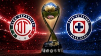 Campeón de Campeones 2026: ¿Cuándo y dónde se jugará la final entre Cruz Azul y Toluca?