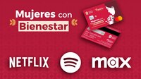Tarjeta Mujeres con Bienestar 2024: ¿Cómo usarla para pagar Netflix, Max y Spotify?