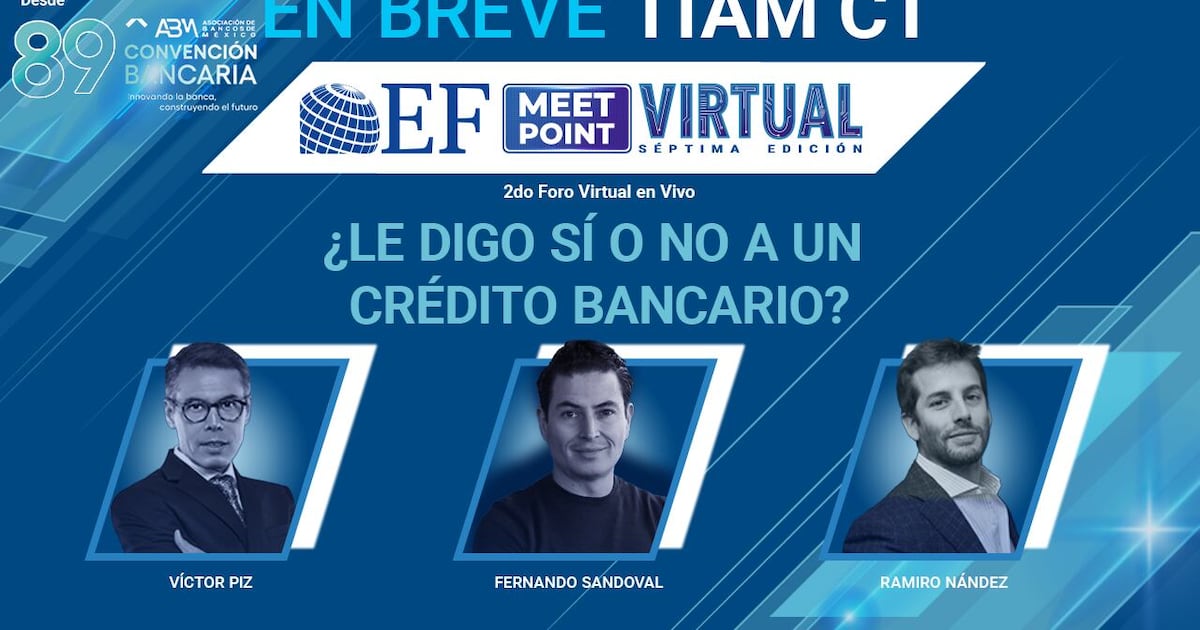 EN VIVO EF Meet Point Virtual. ¿Le digo sí o no a un crédito bancario?